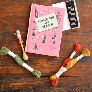 "Make Do and Mend - Wartime Tips to Mend Your Clothes" by The Ministry of Information 1943